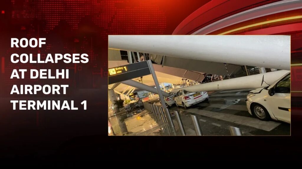 Delhi Airport Roof collapse