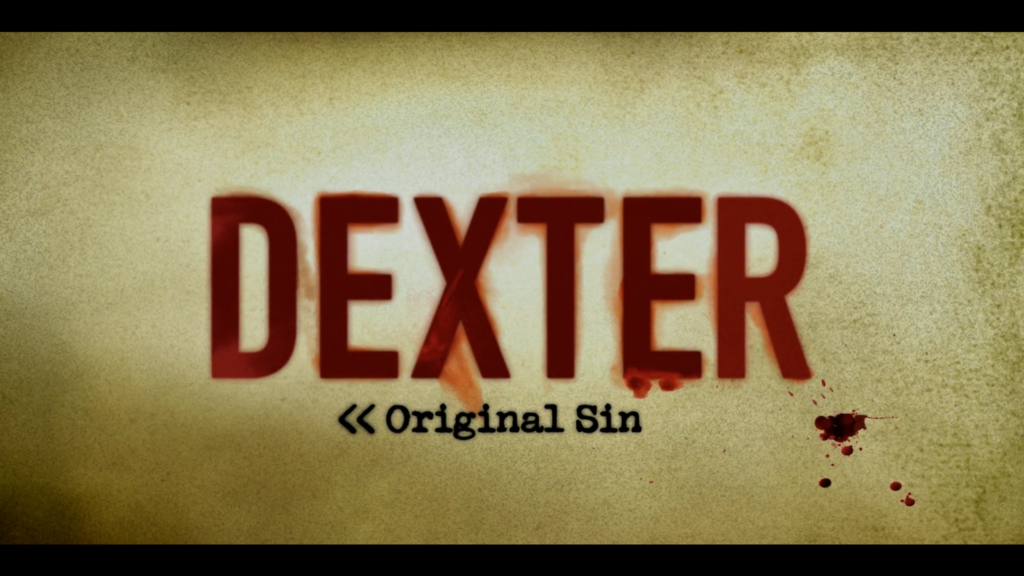 Dexter: Original Sin